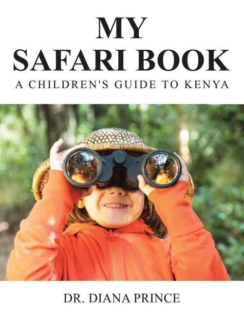 Könyv My Safari Book: A Children's Guide to Kenya 