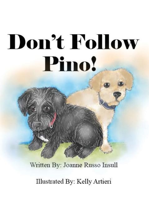 Knjiga Don't Follow Pino! Kelly Artieri