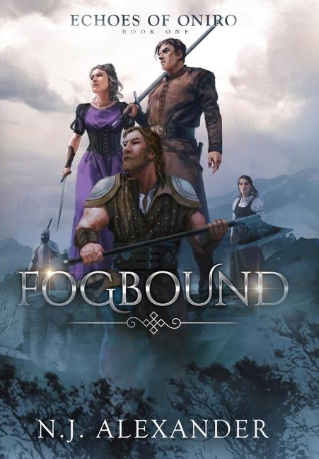 Knjiga Fogbound N.J. Alexander