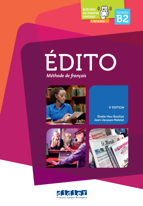 Könyv Edito niv.B2 (éd. 2015) - Livre Jean-Jacques Mabilat