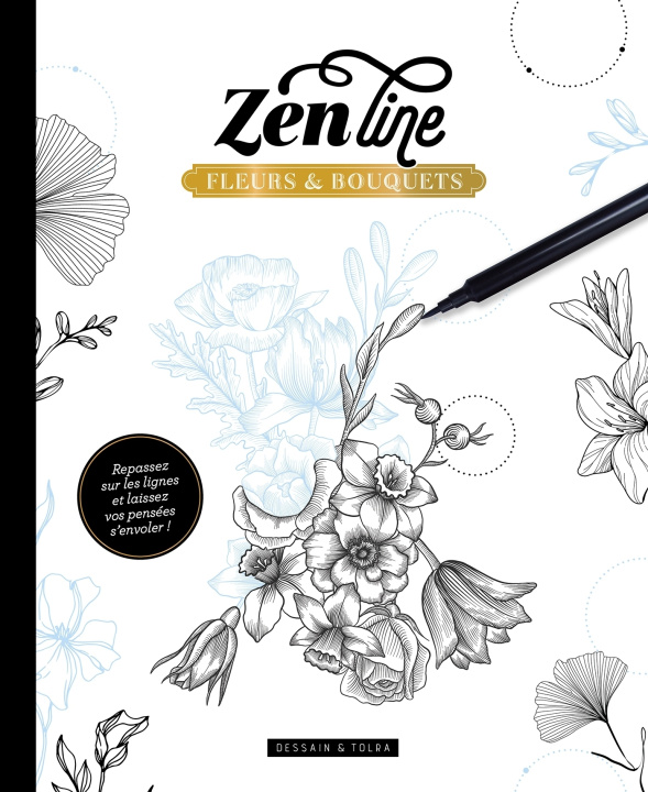 Kniha Zenline Fleurs et bouquets 