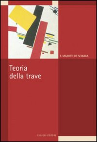 Könyv teoria della trave Francesco Marotti De Sciarra