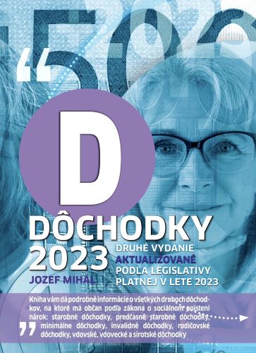 Kniha Dôchodky 2023 (druhé vydanie) Jozef Mihál
