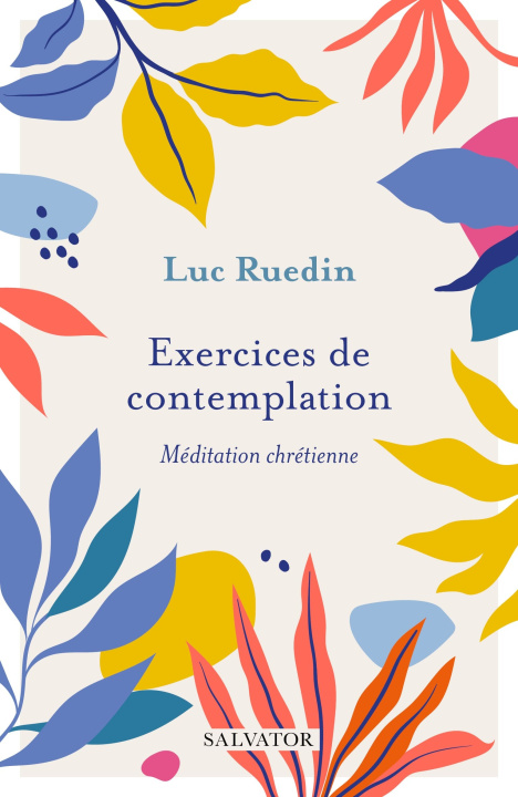 Knjiga Exercices de contemplation Ruedin