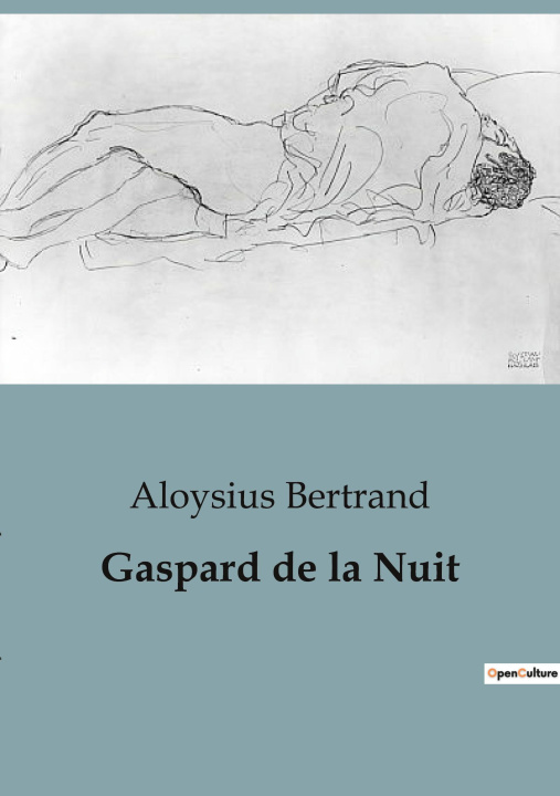 Könyv GASPARD DE NUIT BERTRAND ALOYSIUS