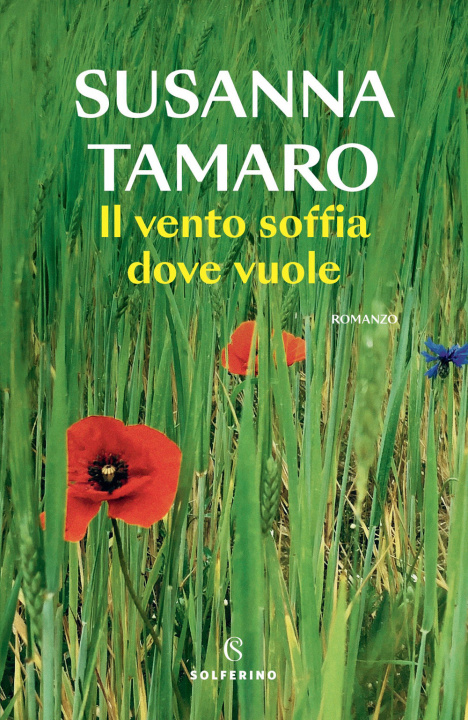 Kniha vento soffia dove vuole Susanna Tamaro