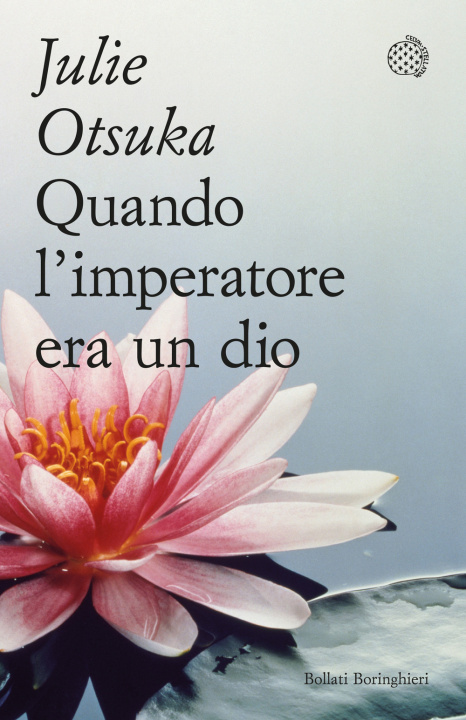 Carte Quando l'imperatore era un dio Julie Otsuka