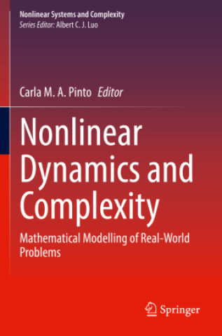 Knjiga Nonlinear Dynamics and Complexity Carla M.A. Pinto