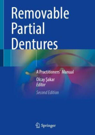Książka Removable Partial Dentures Olcay Sakar