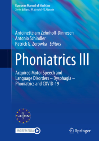 Kniha Phoniatrics III Antoinette Am Zehnhoff-Dinnesen