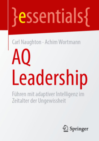 Könyv AQ Leadership Carl Naughton