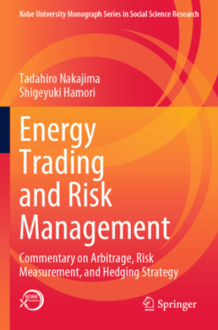 Kniha Energy Trading and Risk Management Tadahiro Nakajima