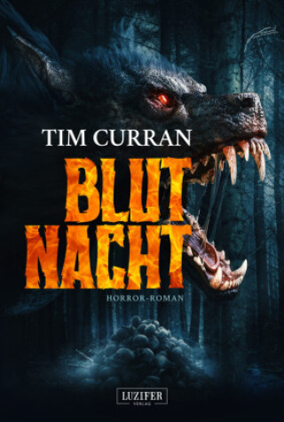 Könyv BLUTNACHT Tim Curran