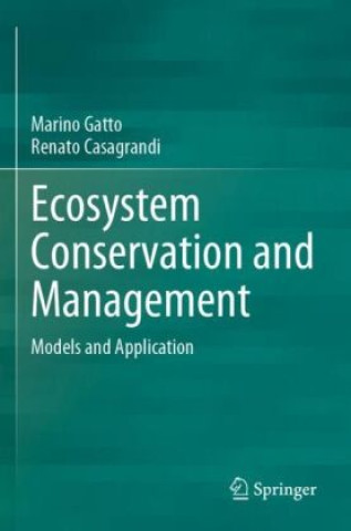 Knjiga Ecosystem Conservation and Management Marino Gatto