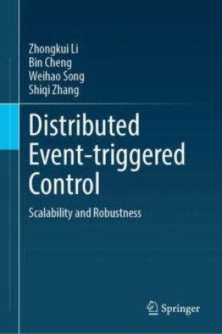 Knjiga Distributed Event-triggered Control Zhongkui Li
