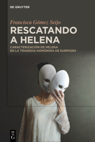 Kniha Rescatando a Helena Francisca Gómez Seijo