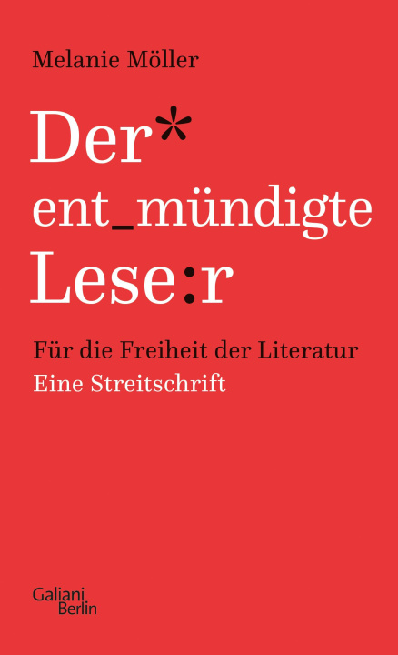 Könyv Der entmündigte Leser Melanie Möller