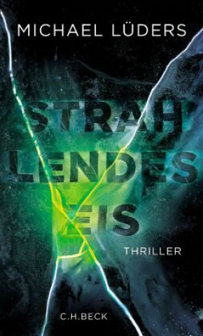 Книга Strahlendes Eis Michael Lüders