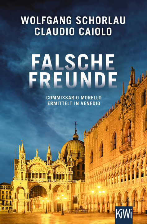 Buch Falsche Freunde Wolfgang Schorlau