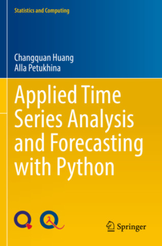 Książka Applied Time Series Analysis and Forecasting with Python Changquan Huang