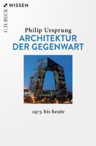 Kniha Architektur der Gegenwart Philip Ursprung