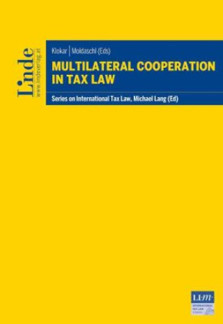 Carte Multilateral Cooperation in Tax Law Martin Klokar