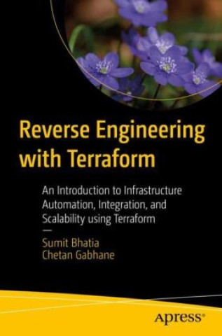 Knjiga Reverse Engineering with Terraform Chetan Gabhane