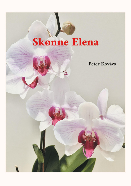 Kniha Skønne Elena Peter Kovács