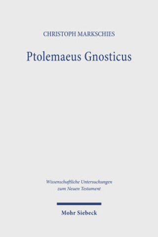 Knjiga Ptolemaeus Gnosticus Christoph Markschies