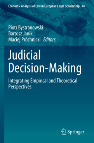 Knjiga Judicial Decision-Making Piotr Bystranowski