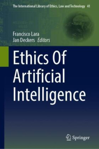 Kniha Ethics Of Artificial Intelligence Francisco Lara