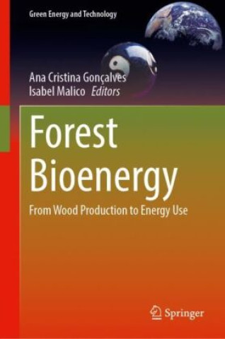 Knjiga Forest Bioenergy Ana Cristina Gonçalves