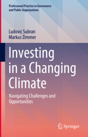 Kniha Investing in a Changing Climate Ludovic Subran