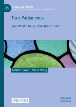 Buch Toxic Parliaments Marian Sawer