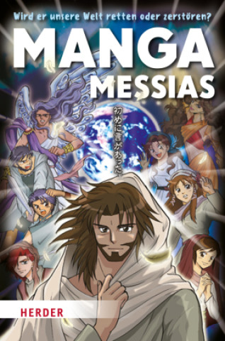 Kniha Manga Messias Hidenori Kumai