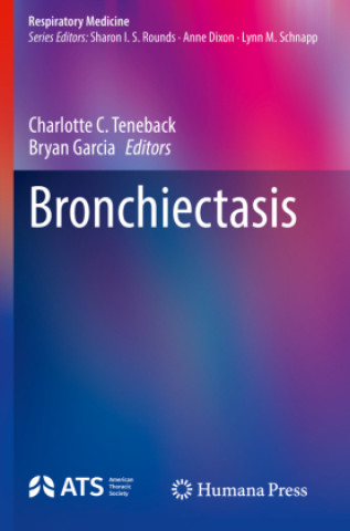 Knjiga Bronchiectasis Charlotte C. Teneback