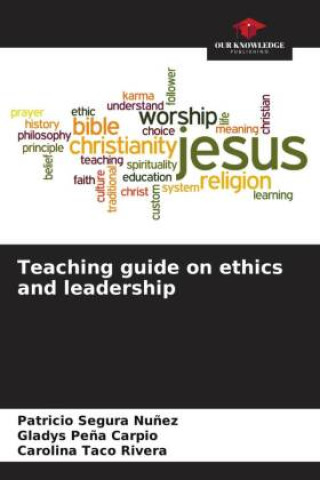 Knjiga Teaching guide on ethics and leadership PATRICIO SEGURA NUÑEZ