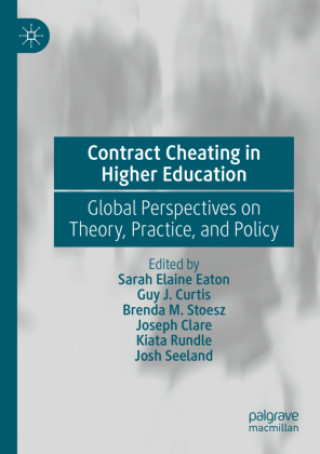 Knjiga Contract Cheating in Higher Education Sarah Elaine Eaton
