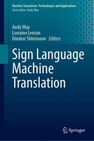 Boek Sign Language Machine Translation Andy Way