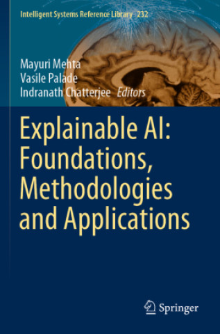 Book Explainable AI: Foundations, Methodologies and Applications Mayuri Mehta