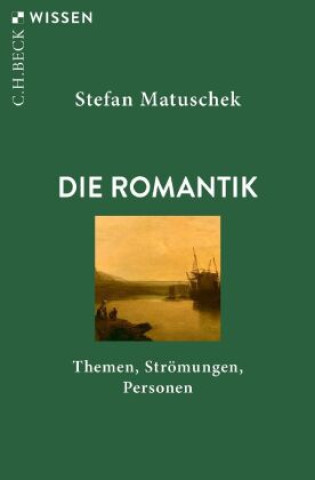 Livre Die Romantik Stefan Matuschek