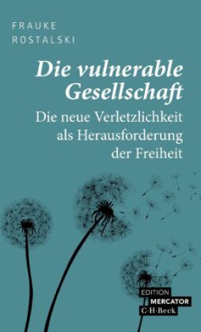 Könyv Die vulnerable Gesellschaft Frauke Rostalski