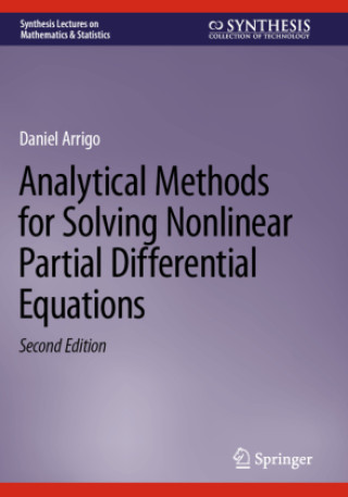 Βιβλίο Analytical Methods for Solving Nonlinear Partial Differential Equations Daniel Arrigo