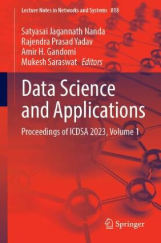 Knjiga Data Science and Applications Satyasai Jagannath Nanda