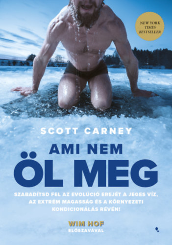 Kniha Ami nem öl meg Scott Carney