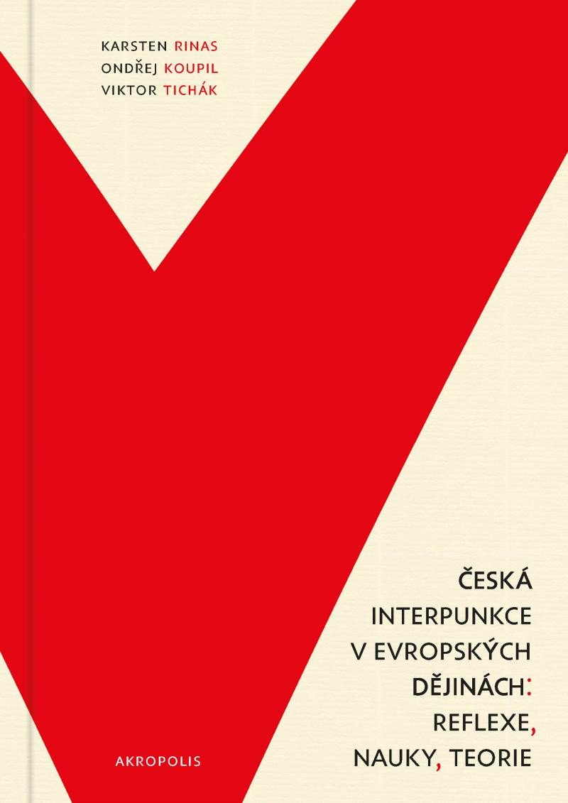Kniha Česká interpunkce v evropských dějinách: reflexe, nauky, teorie Karsten Rinas