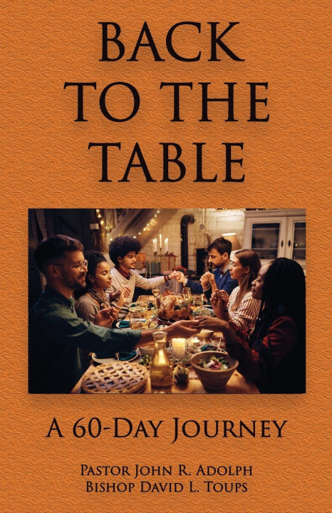Knjiga Back To The Table David L. Toups