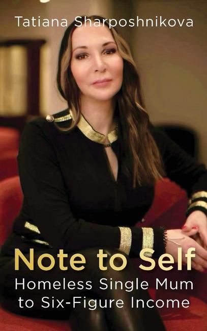 Knjiga Note to Self Tatiana Sharposhnikova