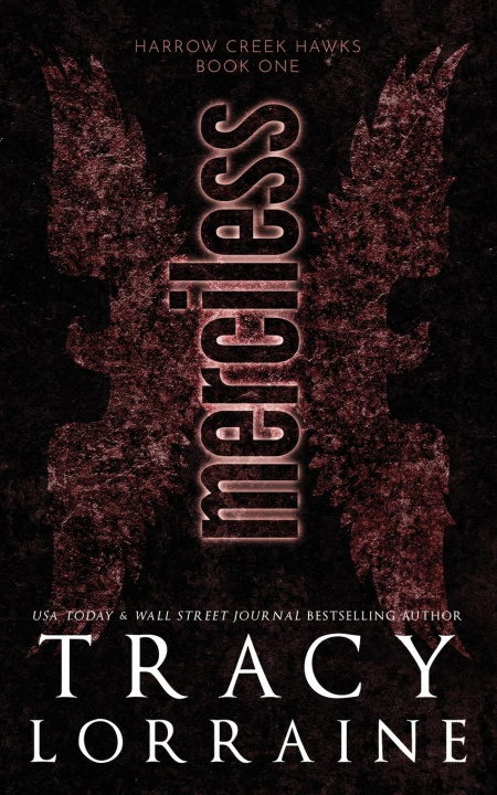 Knjiga Merciless Tracy Lorraine