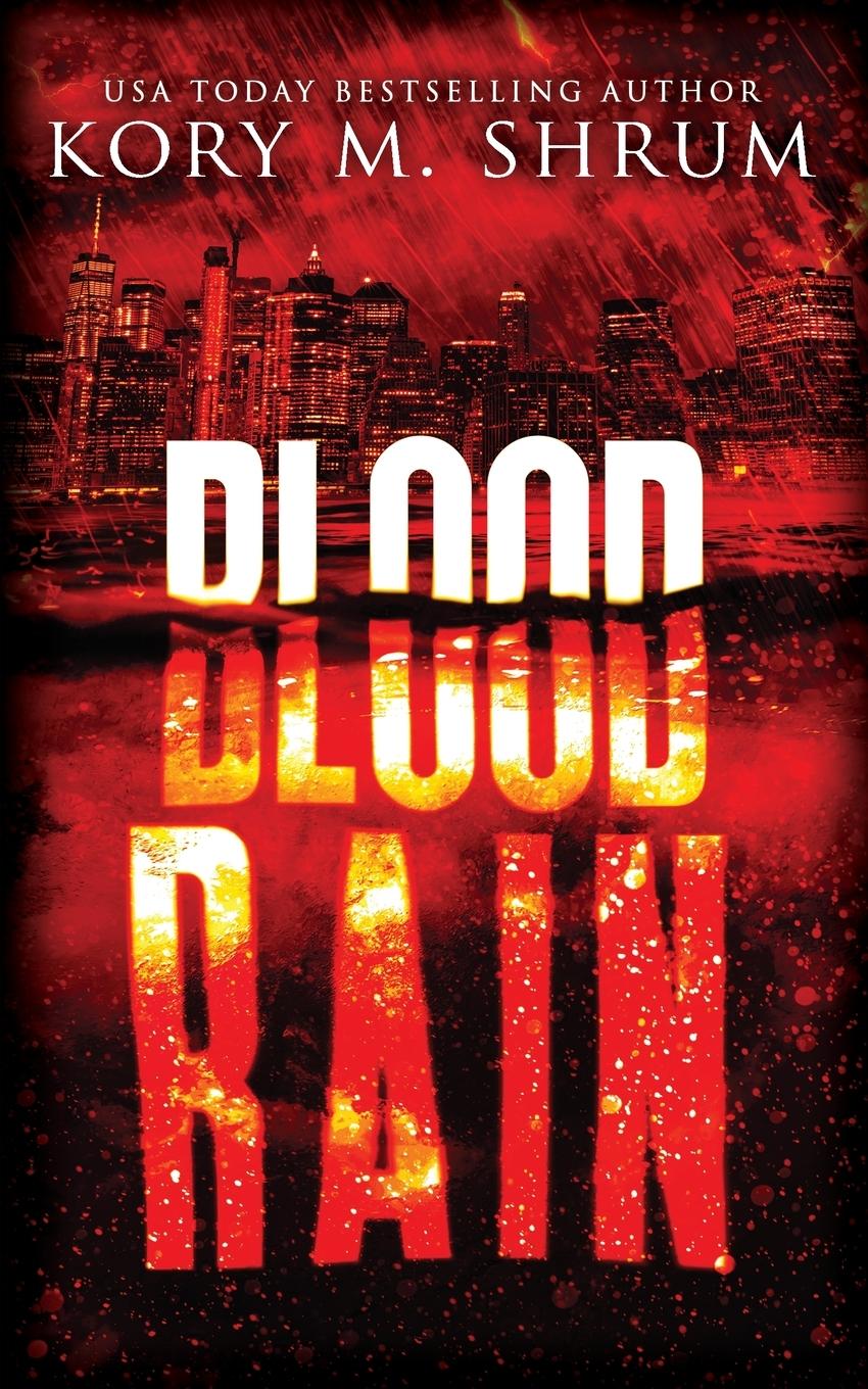 Knjiga Blood Rain Kory M. Shrum